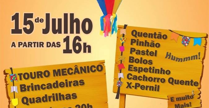 Dia 15 de julho tem o arraiá da São José! Participe!
